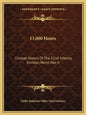 13,000 Hours: Combat History of the 32nd Infantry Division, World War II - Paperback