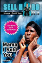 Mama I Sold You - Paperback