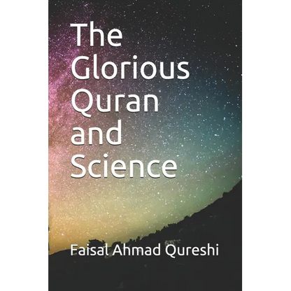 The Glorious Quran and Science - Paperback