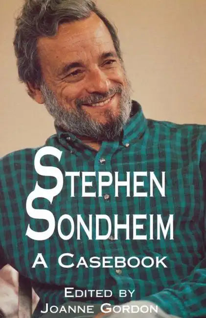 Stephen Sondheim: A Casebook - Paperback
