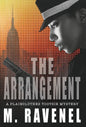 The Arrangement: A Plainclothes Tootsie Mystery - Hardcover