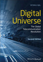 Digital Universe: The Global Telecommunication Revolution - Paperback