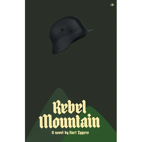 Rebel Mountain - Paperback