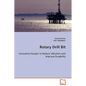 Rotary Drill Bit - Paperback