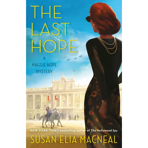 The Last Hope: A Maggie Hope Mystery - Paperback