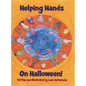 Helping Hands On Halloween! - Hardcover