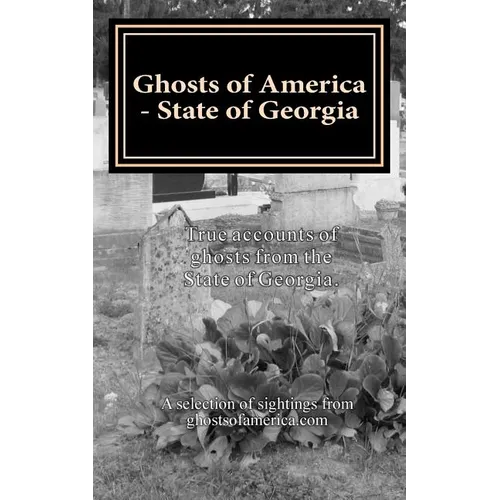 Ghosts of America - State of Georgia - Paperback