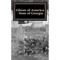 Ghosts of America - State of Georgia - Paperback