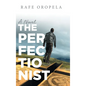 The Perfectionist - Hardcover