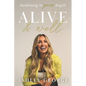 Alive & Well: Awakening to Your Angels - Paperback
