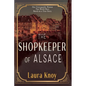 The Shopkeeper of Alsace - Paperback