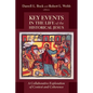 Key Events in the Life of the Historical Jesus: A Collaborative Exploration of Context and Coherence - Paperback