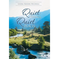 Quiet Things, Quiet Places - Hardcover