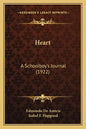 Heart: A Schoolboy's Journal (1922) - Paperback