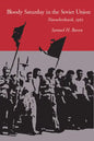Bloody Saturday in the Soviet Union: Novocherkassk, 1962 - Paperback