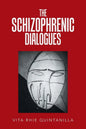 The Schizophrenic Dialogues - Paperback