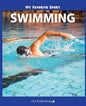 My Favorite Sport: Swimming - Paperback