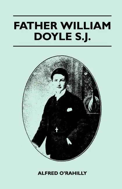 Father William Doyle S.J. - Paperback