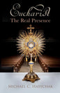 Eucharist: The Real Presence - Paperback