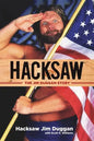 Hacksaw: The Jim Duggan Story - Paperback