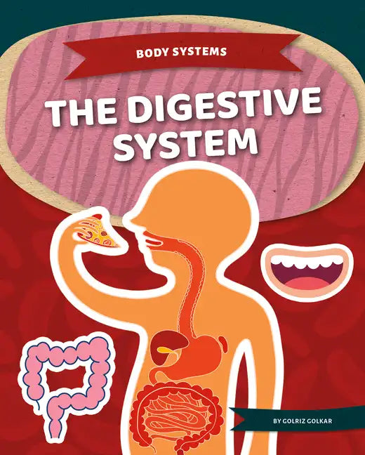 Digestive System - Library Binding