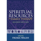 Spiritual Resources in Family Therapy - Paperback
