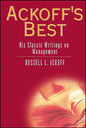 Ackoff's Best: His Classic Writings on Management - Hardcover
