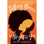 Nothing Burns as Bright as You - Paperback