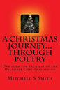 A Christmas Journey...through poetry: One poem for each day of the Christmas season - Paperback