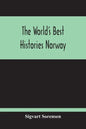 The World'S Best Histories Norway - Paperback