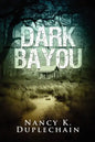 Dark Bayou - Paperback