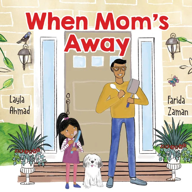 When Mom's Away - Hardcover