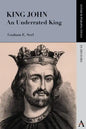 King John: An Underrated King - Paperback