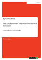 The Anti-Feminist Component of Lone Wolf Terrorism: Connecting Incels to the Far Right - Paperback