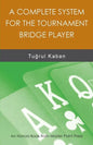 A Complete System for the Tournament Bridge Player - Paperback