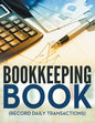 Bookkeeping Book (Record Daily Transactions) - Paperback