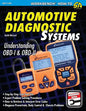 Automotive Diagnostic Systems: Understanding OBD-I & OBD-II - Paperback