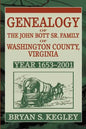 Genealogy of the John Bott Sr. Family of Washington County, Virginia: Year 1653-2001 - Paperback
