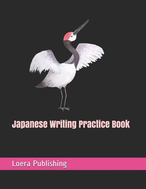 Japanese Writing Practice Book: Genkouyoushi Paper 110 Large Workbook Practice Pages - Paperback
