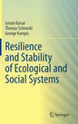 Resilience and Stability of Ecological and Social Systems - Hardcover