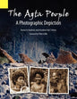 The Agta People, a Photographic Depiction of the Casiguran Agta People of Northern Aurora Province, Luzon Island, the Philippines - Paperback