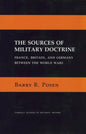The Sources of Military Doctrine: France, Britain, and Germany Between the World Wars - Paperback