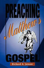 Preaching Matthew's Gospel - Paperback