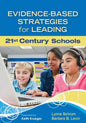 Evidence-Based Strategies for Leading 21st Century Schools - Paperback
