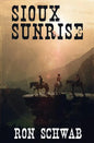 Sioux Sunrise - Paperback