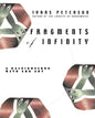 Fragments of Infinity: A Kaleidoscope of Math and Art - Paperback