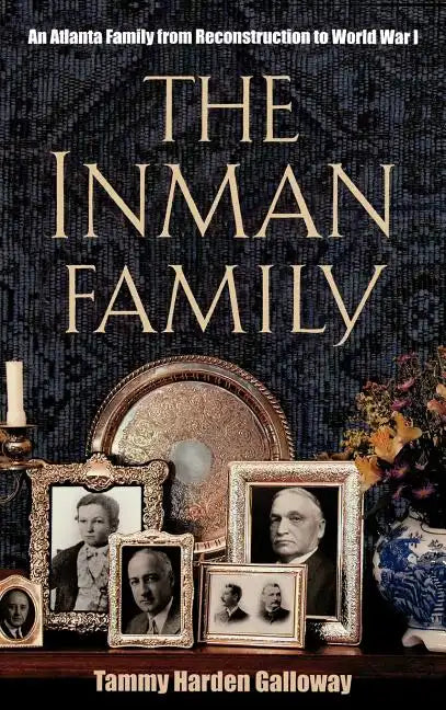 The Inmans: An Atlanta Family - Hardcover