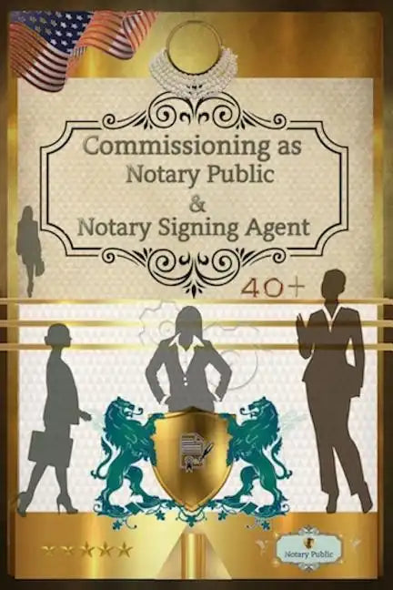 40+ Notary Public & Notary Signing Agent - Paperback