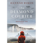 The Diamond Courier: Sequel to In Picardy's Fields - Paperback