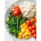 50 Low-Sodium Meal Recipes - Paperback